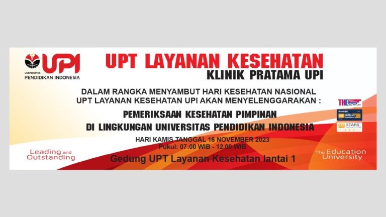 PEMERIKSAAN KESEHATAN PIMPINAN DI LINGKUNGAN UNIVERSITAS PENDIDIKAN INDONESIA